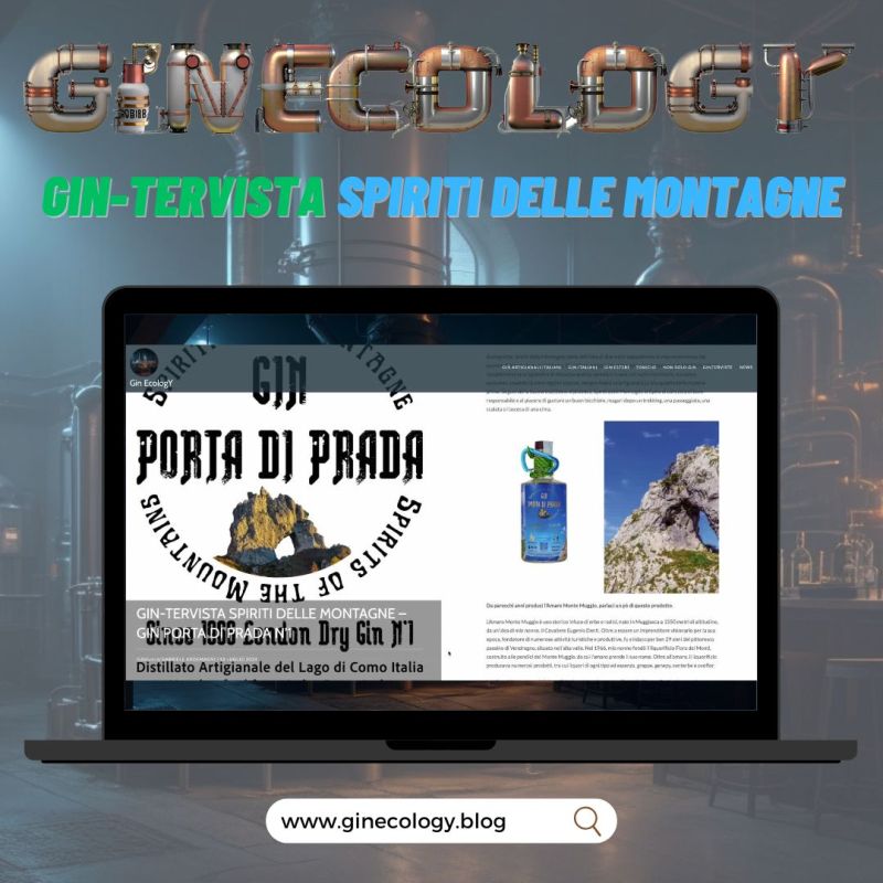 ginecology.blog ginecology blog gin porta di prada n 1 spiriti delle montagne spirits of the mountain Valsassina lecco lago di como Italia Italy